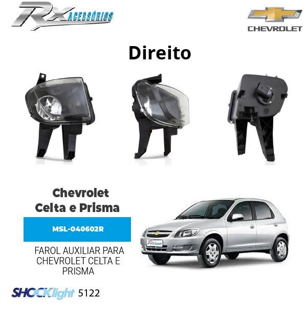 Farol auxiliar Shocklight para Chevrolet Celta e Prisma (2006 até 2015) 