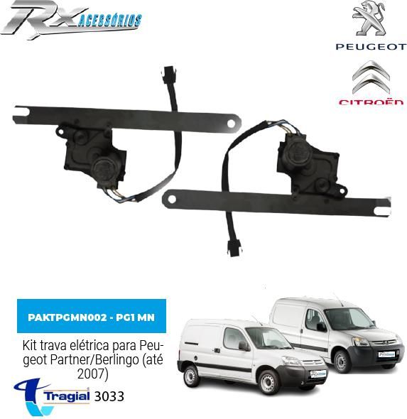 Kit trava elétrica Tragial 2 Portas PG1 Citroen Berlingo (até 2007) e Peugeot Partner