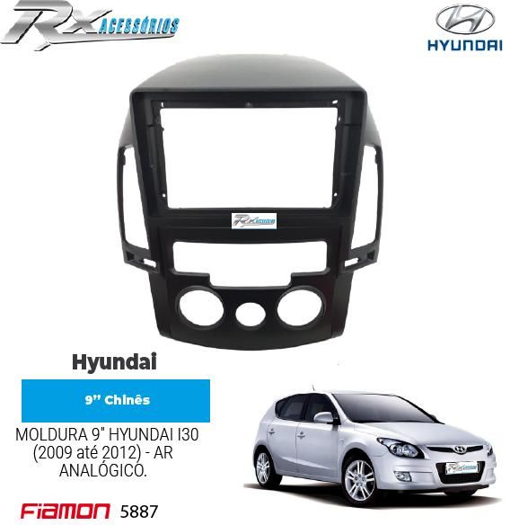 Moldura 9" Fiamon para Hyundai I30 (2009 até 2012) - AR ANALÓGICO