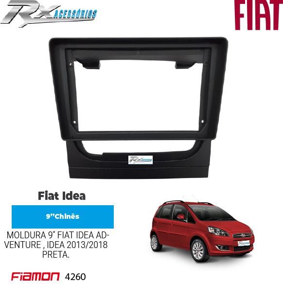 Moldura 9 polegadas Fiamon para Fiat Idea 2013 até 2018.